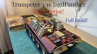 Trumpeter 116 Full Interior Jagdpanther Heavy Tank Destroyer Full Build【Lupins model】 [upl. by Adalia]