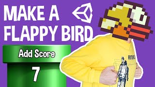 How to Make a Flappy Bird in Unity 2020  7Add Score [upl. by Niveb]