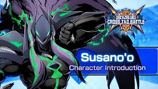 『BLAZBLUE CROSS TAG BATTLE』Ver 20 Susanoo  Introduction Video [upl. by Lacefield]