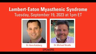 LetsTalkNMD Webinar LambertEaton Myasthenic Syndrome [upl. by Grigson270]