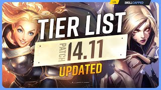 NEW UPDATED TIER LIST for PATCH 1411  League of Legends [upl. by Coates460]