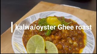 kalwaoyster ghee roast [upl. by Zolnay870]