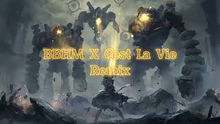 DJ BBHM X CEST LA VIE REMIX TERBARU FULL BASS 2022 VIRAL TIKTOK [upl. by Katrine618]