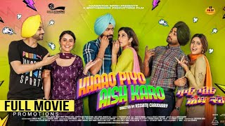 Khao Piyo Aish Kro Full Movie  Promotions  Ranjit Bawa  Tarsem Jassar Jasmin Bajwa  PB37 Media [upl. by Richardson332]