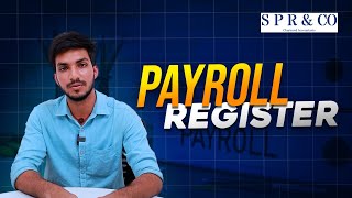 Payroll Register [upl. by Ennayelhsa]