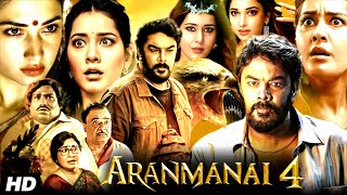 Aranmanai 4 Full Movie In Hindi Dubbed  Sundar Tamannaah Bhatia Raashii Khanna  Facts amp Review [upl. by Novyart]