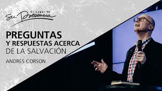 Preguntas y respuestas acerca de la salvación  Andrés Corson  26 Septiembre 2012 [upl. by Areikahs766]