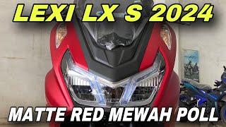 YAMAHA LEXI LX 155 2024 TIPE S MATTE RED 🔥🔥 [upl. by Kiernan503]