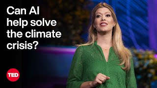 Can AI Help Solve the Climate Crisis  Sims Witherspoon  TED [upl. by Etterual80]