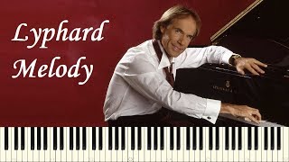 Lyphard Melody  Richard Clayderman Paul de Senneville Piano Tutorial [upl. by Nylloc]