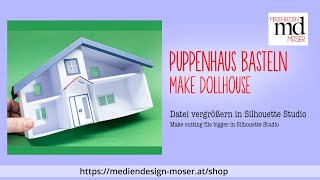 Puppenhaus Papierteile plotten mit Silhouette Studio [upl. by Ophelia]