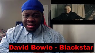 David Bowie  Blackstar  REACTION [upl. by Lazar]