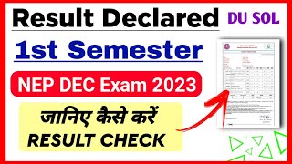 SOL First Semester Result Declared Dec 2023 Exam  DU Sol 1st Semester Result Declared 2024 [upl. by Anikahs622]