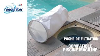 Poche de Filtration compatible Magiline  EASYFILTER [upl. by Assenahs]