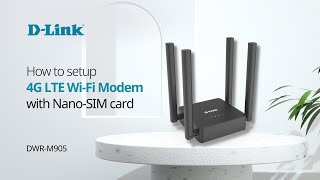 How to setup DLink DWRM905 N300 4G Wireless LTE Router  Mobile Router with NanoSIM card [upl. by Neerom]