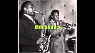 Milestones  Miles Davis All Stars 081447 [upl. by Aliakim]