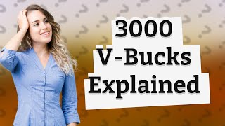 How much is 3000 VBucks worth [upl. by Utta395]