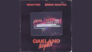 Oakland Nights [upl. by Eniwtna]