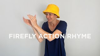 Firefly Action Rhyme  Educational Songs for Kids  Learn About Insects  Fireflies [upl. by Ruffi]