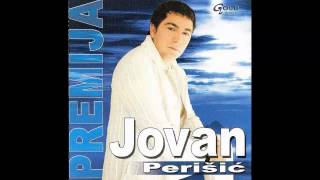 Jovan Perisic  Drugovi izdajice  Audio 2004 HD [upl. by Adnil]