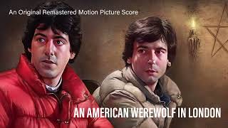 An American Werewolf In London  Remastered Score In STEREO [upl. by Ainirtak]