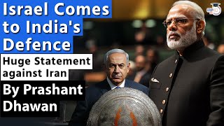 Israel Defends India against Irans Gaza Statement  Israel Iran tensions rise  By Prashant Dhawan [upl. by Ajim304]