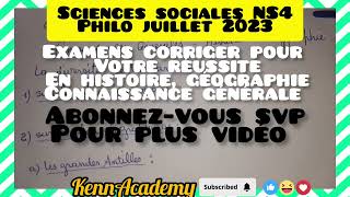 Examens officielles NS4 philo sciences sociales juillet 2023 histoire géographie connaissance G [upl. by Esinrahc]