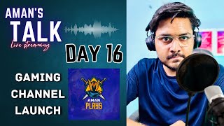 Amans Talk Day 16 [upl. by Ahsinut]