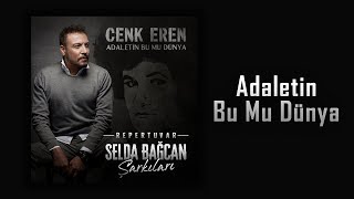 Cenk Eren  Adaletin Bu Mu Dünya Official Video [upl. by Nyssa]