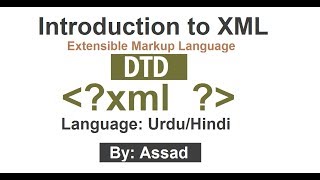 Introduction to XML DTD Document Type DefinitionDeclaration UrduHindi [upl. by Divadleahcim]