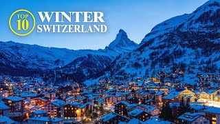 Top 10 Winter Switzerland  Christmas and more Travel Guide [upl. by Kirad]