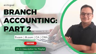 BRANCH ACCOUNTING PART 2 [upl. by Swigart]