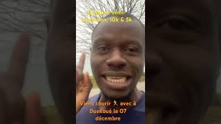 Annonce 📢 Duekoué semimarathon 10k amp 5k marathon running [upl. by Eimirej607]