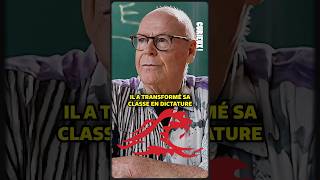 Il a transformé sa classe en dictature en 5 jours  histoire [upl. by Varden]