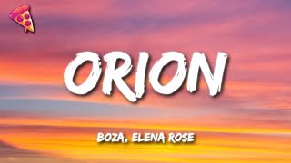 Boza ELENA ROSE  Orion Letra [upl. by Rock501]