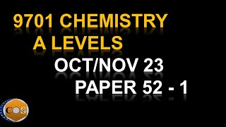 970152ON23 chemistry A levels winter paper522023 question 1 9701w23qp52 [upl. by Adnamar]