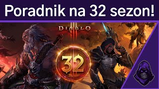 Dzisiaj sezon 32 w Diablo 3  Poradnik na start [upl. by Kaylee557]