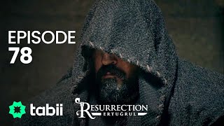 Resurrection Ertuğrul  Episode 78 [upl. by Eatnoid]