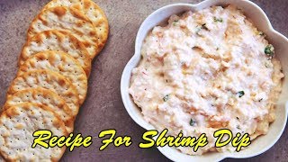 Recipe For Shrimp Dip [upl. by Rizzo]