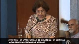 Cerimônia de apresentação do relatório da Comissão Anísio Teixeira de Memória e Verdade – íntegra [upl. by Ainivad]