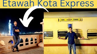 19812 Etawah Kota Express Gwalior to Kota full journey yah gadi Kota walon ki Jaan hai 📍👌✅ [upl. by Ahras]