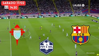 🔴CELTA DE VIGO  BARCELONA EN VIVO  FUT AND GOL [upl. by Tengdin]