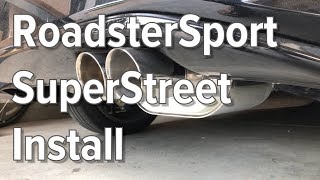 How to Install RoadsterSport SuperStreet Exhaust on ND Miata [upl. by Suirada]