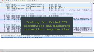 Using Wireshark to analyze TCP SYNACKs to find TCP connection failures and latency issues [upl. by Vidda]