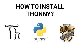 How to Install Python IDE  Thonny [upl. by Yorke37]