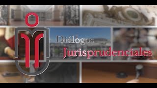 Diálogos Jurisprudenciales XXX El divorcio en el Edomex y sus procesos en el Poder Judicial [upl. by Eciram]