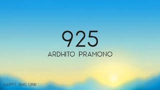 Ardhito Pramono  925 Lirik [upl. by Abshier791]