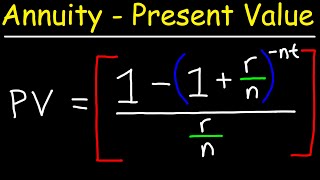 How To Calculate The Present Value of an Annuity [upl. by Naryk]