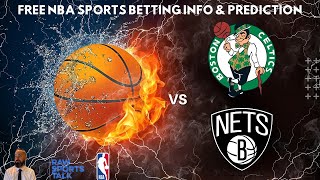 Boston Celtics VS Brooklyn Nets Free NBA Betting Info For 11824 [upl. by Sirak]