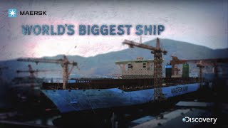 Maersk  Worlds Biggest Ship  Discovery Channel [upl. by Eronel]